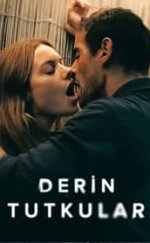 Derin Tutkular (Sous emprise) 720P izle